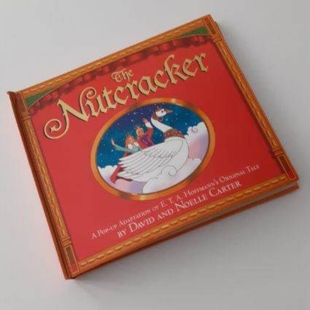 COPY - THE NUTCRACKER Pop -Up book by David and Noelle Carter